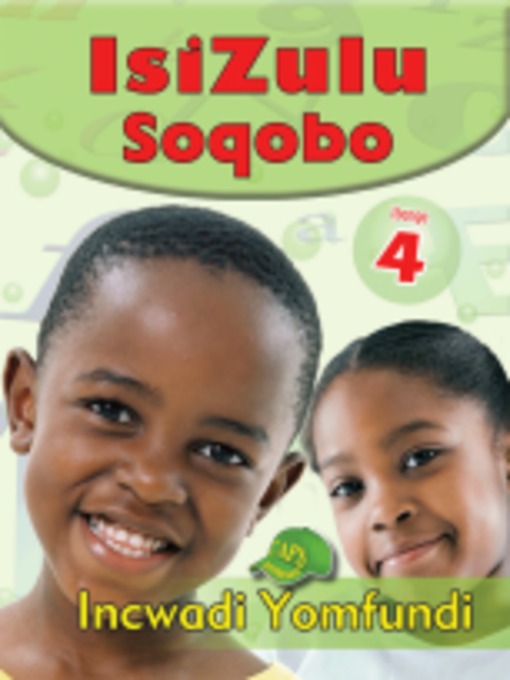 Title details for Isizulu Soqobo Grad 4 Learner by A. B. Mahlangu - Wait list